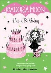 Isadora Moon Has a Birthday – Paperback By Muncaster, Harriet – VERY GOOD