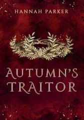 Autumns Traitor (The Severed Realms Trilogy) – Hardcover – ACCEPTABLE
