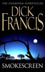 Smokescreen – Paperback By Francis, Dick – GOOD