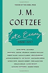 Late Essays : 2006-2017 Hardcover J. M. Coetzee
