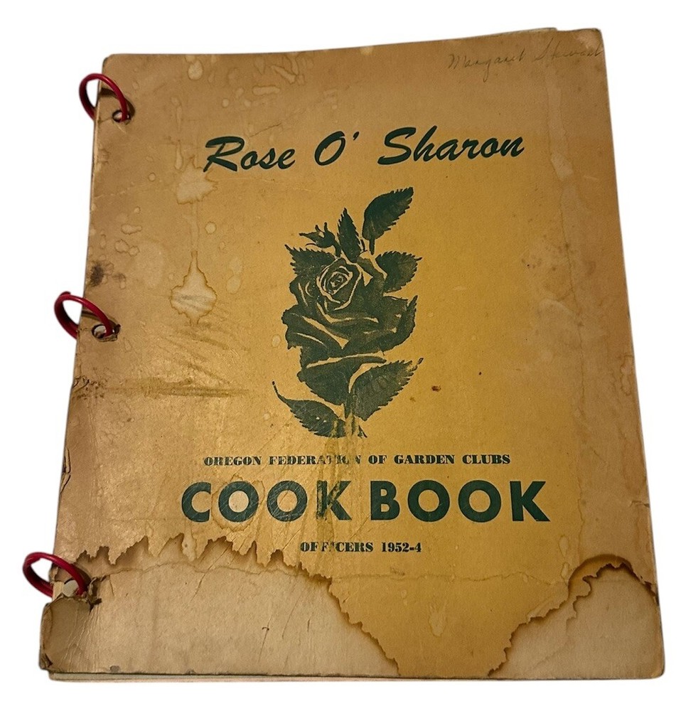 Rose O’ Sharon Oregon Federation of Garden Clubs Cookbook Officers 1952-4