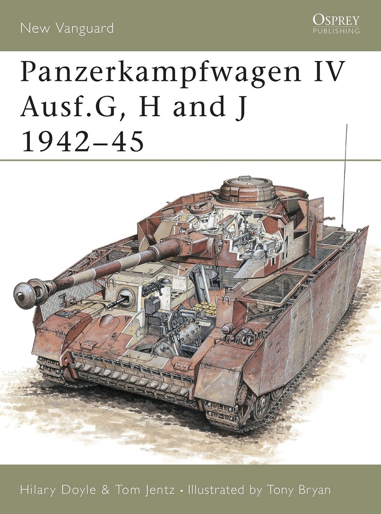 Panzerkampfwagen IV Ausf.G, H and J 1942–45 (New Vanguard, 39)