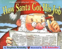 How Santa Got His Job – paperback Krensky, Stephen|Schindler, S.D.