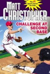 Challenge at Second Base (Matt Christopher Sports Classics) – VERY GOOD