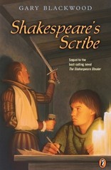 Gary Blackwood Shakespeare’s Scribe (Paperback)