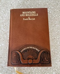 Frank Marryat Mountains & Molehills (ill.) Time Life Books 1982 Leather Bound