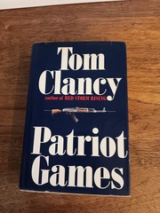 Patriot Games by Tom Clancy 1987 G.P Putnam HCDJ 1st Edition 1st Printing VG