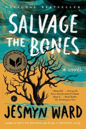 Salvage the Bones: A Novel – Paperback By Ward, Jesmyn – GOOD