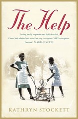 The Help, KATHRYN STOCKETT, Good Book
