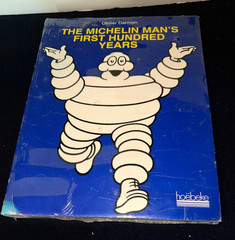 (SEALED) The MICHELIN MAN’S FIRST HUNDRED YEARS by Olivier Darmon