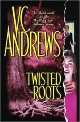 Twisted Roots (DeBeers) by V.C. Andrews