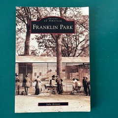 FRANKLIN PARK Boston MA Images of America Book History Vintage Photos