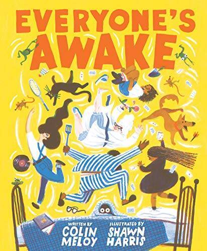 Everyone’s Awake: (Read-Aloud Bedtime Book, Goodnight Book for Kids) – GOOD