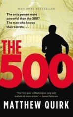The 500: A Novel – Mass Market Paperback By Quirk, Matthew – GOOD