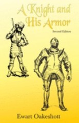 A Knight and His Armor Paperback Ewart Oakeshott