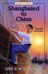 Shanghaied to China: Hudson Taylor (Trailblazer Books #9) Jackson, Dave, Jackso