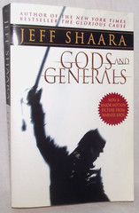 Gods & Generals Novel Civil War History Robert Lee Stonewall Jackson Jeff Shaara