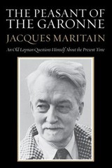 The Peasant of the Garonne : An Old Layman Questions Himself abou