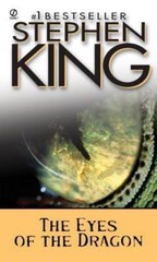 The Eyes of the Dragon: A Story by King, Stephen