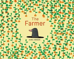 The Farmer by Abadia, Ximo [Hardcover]