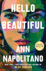 Hello Beautiful: A Novel – Hardcover By Napolitano, Ann – VERY GOOD