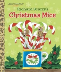 Richard Scarry’s Christmas Mice (Little Golden Book) – Hardcover – GOOD