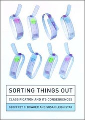 Susan Leigh Star Geoffrey C. Bowker Sorting Things Out (Paperback) (UK IMPORT)