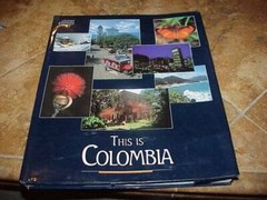 This Is Colombia – Hardcover By BERNADA BETANCUR – GOOD