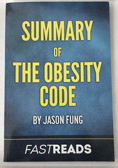 Summary of The Obesity Code: Includes Key Takeaways & Analysis by Fastreads