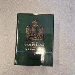 David Chandler THE CAMPAIGNS OF NAPOLEON Volume 1 Hardcover HCDJ 1973 NICE