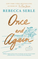 New: ONCE AND AGAIN – Rebecca Serle, Hardcover