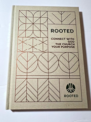 Rooted: Connect With God The Church Your Purpose Hardcover