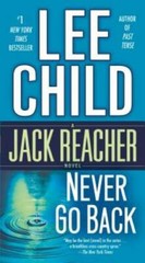 Never Go Back (Jack Reacher) – Mass Market Paperback By Child, Lee – GOOD