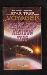 1999 Star Trek Voyager Death of a Neutron Star 1st Edition Pocket Books
