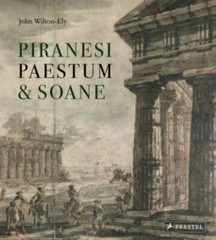 Piranesi, Paestum & Soane, Wilton-Ely, John, 9783791348063