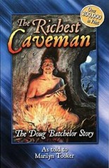 The Richest Caveman: The Doug Batchelor Story (Destiny book) – ACCEPTABLE