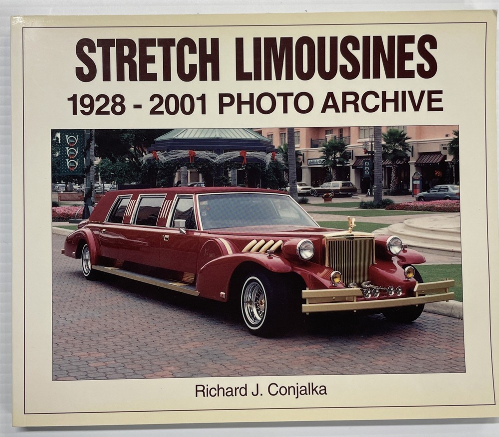 Stretch Limousines 1928-2001 Photo Archive