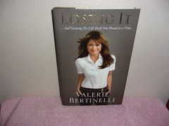 Losing It : And Gaining My Life Back One Pound at a Time by Valerie Bertinelli (