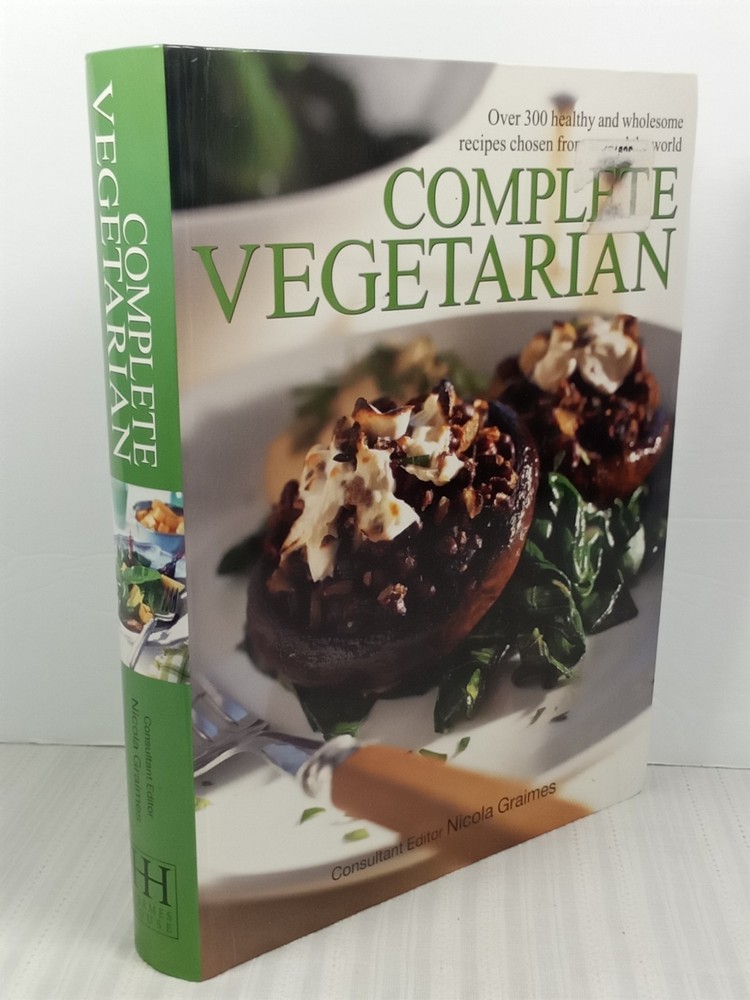 Complete Vegetarian by Nicola Graimes Hermes House Cookbook 300+ Healthy Recipes