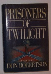 Don Robertson Prisoners of Twilight Reviewers Copy