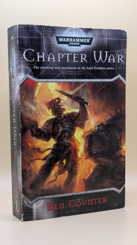 Chapter War – Soul Drinkers – Ben Counter – Warhammer 40k – Paperback