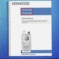 KENWOOD TH-D74A TH-D74E Operating Manual Instructions Guide 129 PAGES