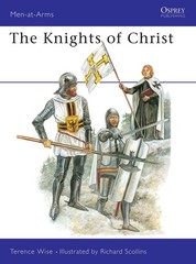 Knights of Christ (Men-at-Arms) – paperback Scollins, Richard|Wise, Terence