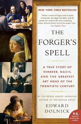 Edward Dolnick The Forger’s Spell (Paperback) (UK IMPORT)