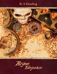 Rogue Elegance – Dowling, K A – Very Good – See condition notes
