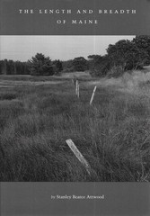 “THE LENGTH AND BREADTH OF MAINE” by Stanley Bearce Attwood