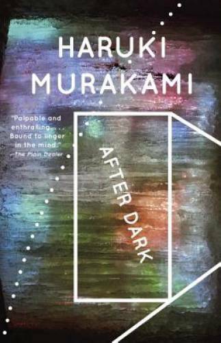 After Dark (Vintage International) – Paperback By Murakami, Haruki – VERY GOOD