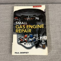 Small Gas Engine Repair Book By Paul Dempsey Ex Library Copy