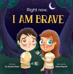 Right Now I Am Brave – Social Emotional Book for Kids Ages 3-8 that Teaches …
