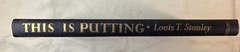 Louis T. Stanley This Is Putting Hardcover Golf Instruction 1957 Citadel Press